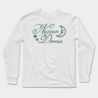 Nessun dorma with moon and stars - turquoise glow Long Sleeve T-Shirt